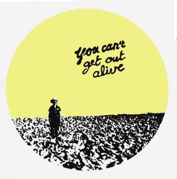 LP The Roaring 420s: You Can't Get Out Alive