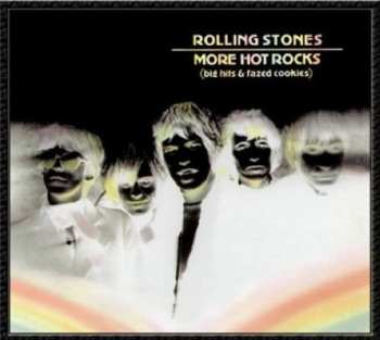 2CD The Rolling Stones: More Hot Rocks (Big Hits & Fazed Cookies)