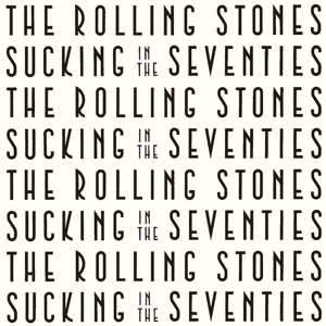 CD The Rolling Stones: Sucking In The Seventies