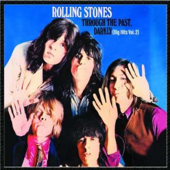 CD The Rolling Stones: Through The Past, Darkly (Big Hits Vol. 2)
