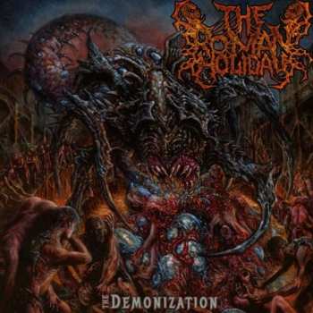 Album The Roman Holiday: The Demonization