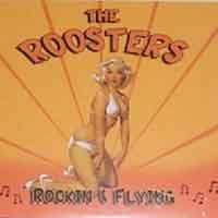 CD The Roosters: Rockin’ and Flyin’