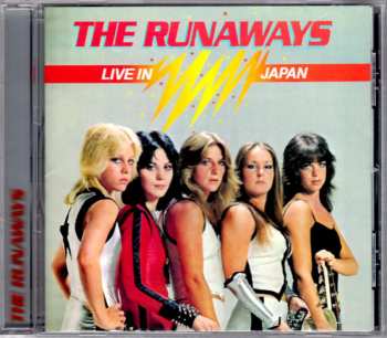 CD The Runaways: Live In Japan