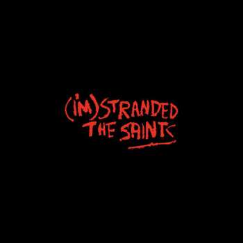 4LP/Set di cofanetti The Saints: (I'm) Stranded DLX