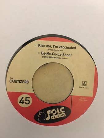SP The Sanitizers: Kiss Me, I'm Vaccinated 