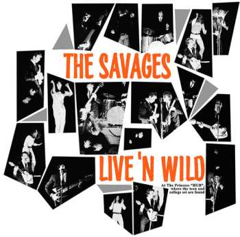 Album The Savages: Live'n Wild