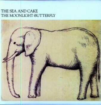 LP The Sea And Cake: The Moonlight Butterfly