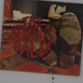 The Servants' Ball: The Servants' Ball