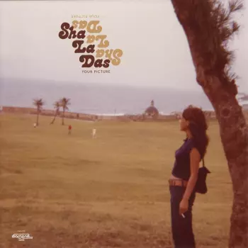 The Sha La Das: Your Picture