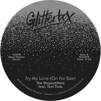 Try My Love (On For Size)