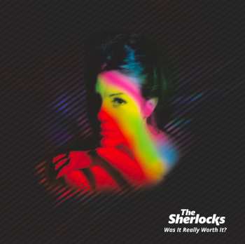 Album The Sherlocks: Was It Really Worth It?
