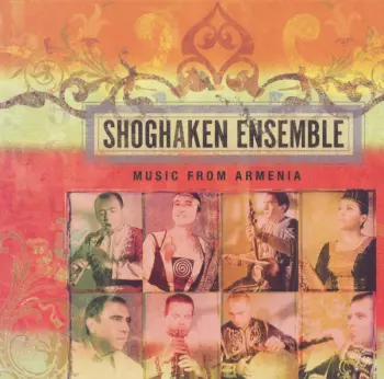The Shoghaken Ensemble: Music from Armenia