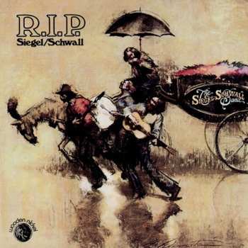 CD The Siegel-Schwall Band: R.I.P. Siegel/Schwall