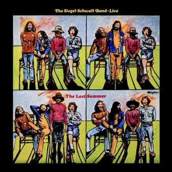 Album The Siegel-Schwall Band: The Last Summer (Live)