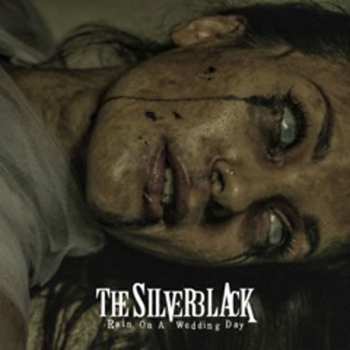 Album The Silverblack: Rain on a Wedding Day