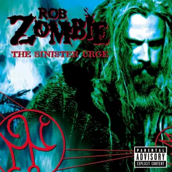 Rob Zombie: The Sinister Urge