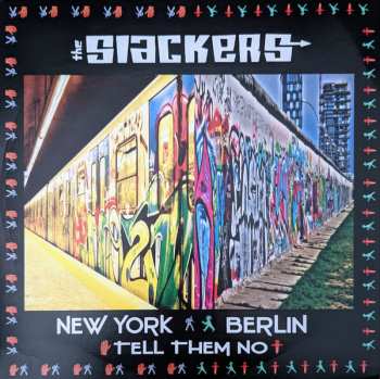 LP The Slackers: New York Berlin / Tell Them No