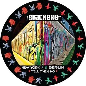 LP The Slackers: New York Berlin / Tell Them No