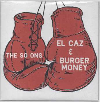Album The So Ons: El Caz / Burger Money