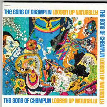 CD The Sons Of Champlin: Loosen Up Naturally LTD