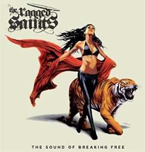 CD The Ragged Saints: The Sound Of Breaking Free