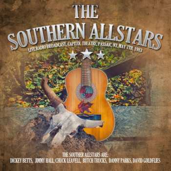 CD The Southern Allstars: Live Radio Broadcast, Capitol Theatre, Passaic, NJ, May 7th, 1983
