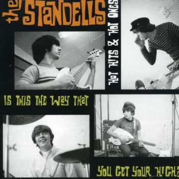 CD The Standells: Hot Hits & Hot Ones - Is This The Way You Get Your High?