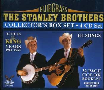 4CD/Set di cofanetti The Stanley Brothers: Collctor's Box Set (The King Years 1961-1965)