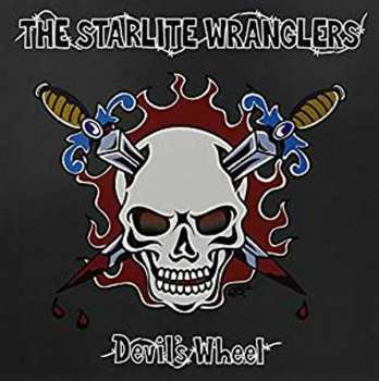 LP The Starlite Wranglers: Devil`s Wheel
