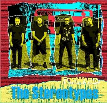 CD The Stereotypes: Forward