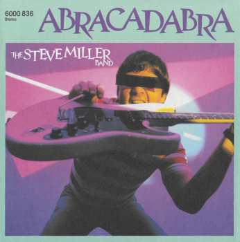 Album Steve Miller Band: Abracadabra