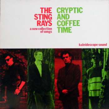 Album The Sting-Rays: Cryptic And Coffee Time