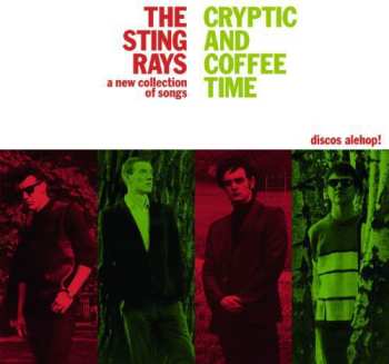 LP The Sting-Rays: Cryptic And Coffee Time