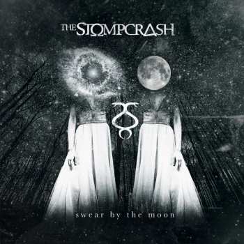 CD The Stompcrash: Swear By The Moon