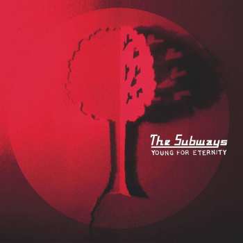 LP The Subways: Young For Eternity