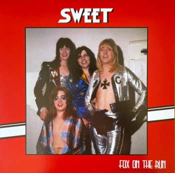 LP The Sweet: Fox On The Run: Rare Studio Tracks CLR