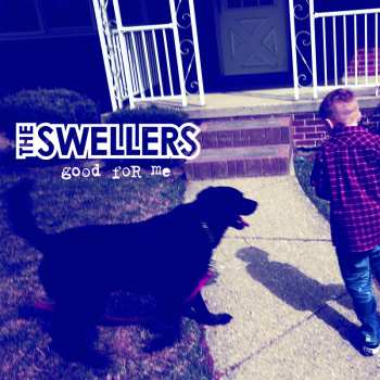 LP The Swellers: Good For Me CLR | LTD