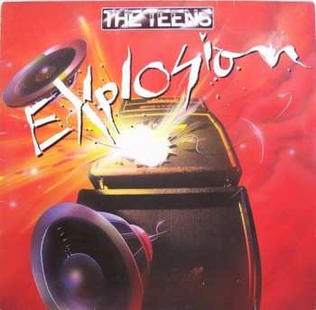 LP The Teens: Explosion
