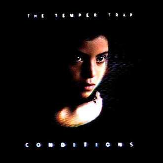 CD The Temper Trap: Conditions
