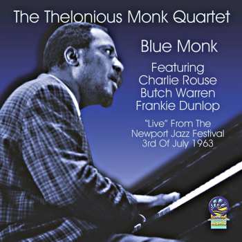 CD The Thelonious Monk Quartet: Blue Monk