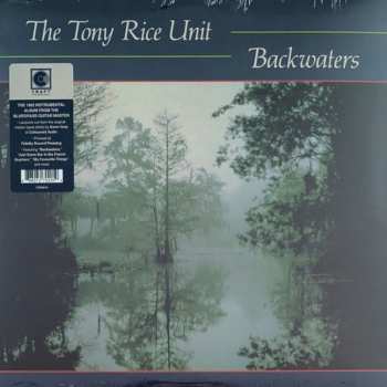 LP The Tony Rice Unit: Backwaters