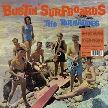 LP The Tornadoes: Burstin' Surfboards