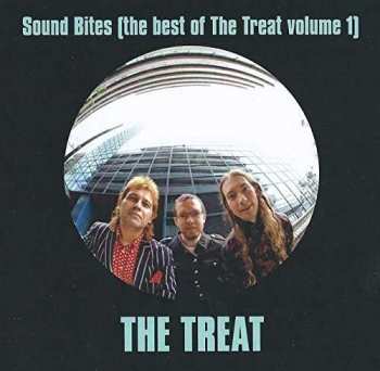 CD The Treat: Sound Bites (The Best Of The Treat Volume 1)