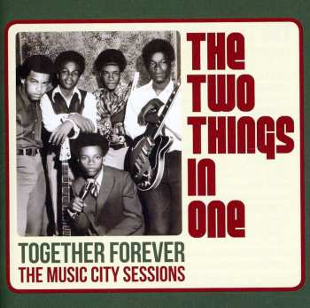 CD The Two Things In One: Together Forever - The Music City Sessions