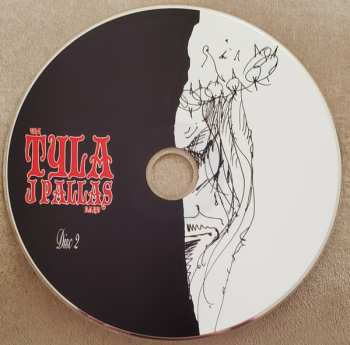 2CD Tyla J. Pallas: The Extraordinarily Fine Line Between Love & Hate