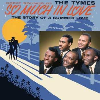 CD The Tymes: So Much In Love