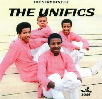Album The Unifics: The Very Best Of The Unifics