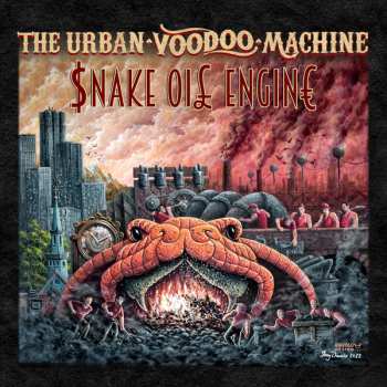 CD The Urban Voodoo Machine: Snake Oil Engine