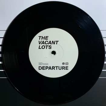 SP The Vacant Lots: Departure LTD