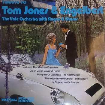 LP The Vale Orchestra With Singers & Chorus: Tribute To Tom Jones And Engelbert